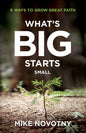 What's Big Starts Small - Hardcover