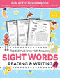 Sight Words Top 150 Must Know High-frequency Kindergarten & 1st Grade: Fun Reading & Writing Activity Workbook, Spelling, Focus Words, Word Problems - Paperback
