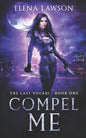 Compel Me: A Reverse Harem Vampire Romance - Paperback