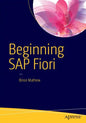 Beginning SAP Fiori - Paperback