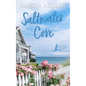 Saltwater Cove - Hardcover