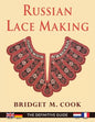 Russian Lace Making (English, Dutch, French and German Edition) - Paperback