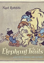 Elephant Trails: A History of Animals and Cultures - Hardcover