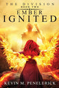 The Division: Ember Ignited - Paperback