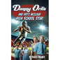 Danny Orlis and Fritz McCloud High School Star - Paperback