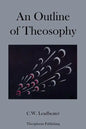 An Outline of Theosophy - Paperback