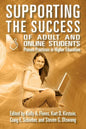 Supporting the Success of Adult and Online Students: Proven Practices in Higher Education - Paperback