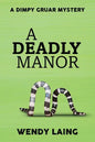 A Deadly Manor - Paperback