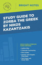 Study Guide to Zorba the Greek by Nikos Kazantzakis - Paperback