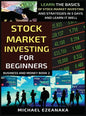 Stock Market Investing For Beginners: Learn The Basics Of Stock Market Investing And Strategies In 5 Days And Learn It Well - Hardcover