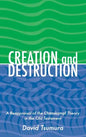 Creation and Destruction: A Reappraisal of the Chaoskampf Theory in the Old Testament - Hardcover