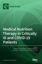 Medical Nutrition Therapy in Critically Ill and COVID-19 Patients - Hardcover