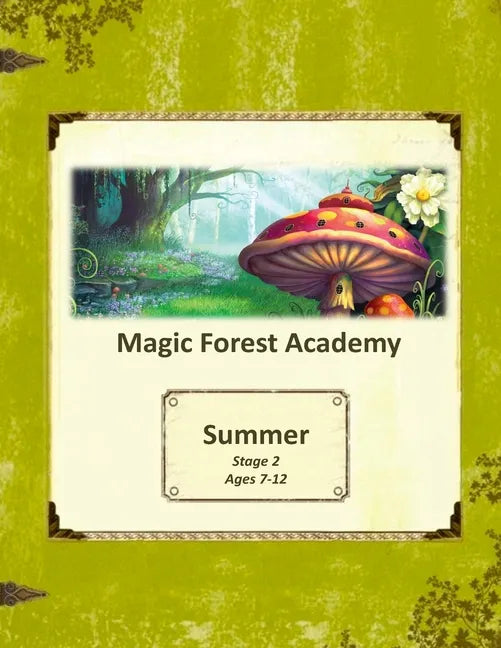 Magic Forest Academy Stage 2 Summer - Paperback