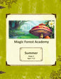 Magic Forest Academy Stage 2 Summer - Paperback
