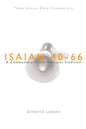 Nbbc, Isaiah 40-66: A Commentary in the Wesleyan Tradition - Paperback