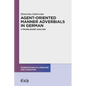 Agent-Oriented Manner Adverbials in German: A Frame-Based Analysis - Paperback