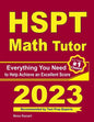 HSPT Math Tutor: Everything You Need to Help Achieve an Excellent Score - Paperback