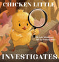 Chicken Little Investigates - Hardcover