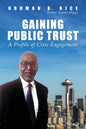 Gaining Public Trust: A Profile of Civic Engagement - Paperback
