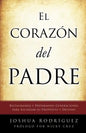 El Coraz N del Padre - Paperback
