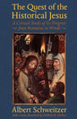 The Quest of the Historical Jesus: A Critical Study of Its Progress from Reimarus to Wrede - Paperback