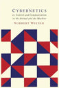 Cybernetics: Or the Control and Communication in the Animal and the Machine - Paperback