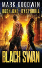 Dysphoria: A Novel of America's Coming Financial Nightmare - Paperback