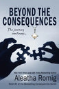 Beyond the Consequences: Book 5 of the Consequences series - Paperback