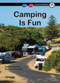 Camping Is Fun: Book 11 - Paperback