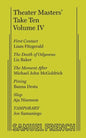 Theater Masters' Take Ten Vol. 4 - Paperback