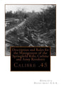 Description and Rules for the Management of the Springfield Rifle, Carbine and A: Calibre .45 - Paperback