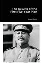 The Results of the First Five-Year Plan - Paperback