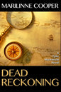 Dead Reckoning: A Tyler Mackenzie Novel - Paperback