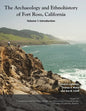 The Archaeology and Ethnohistory of Fort Ross, California - Paperback