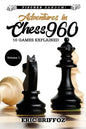 Adventures in Chess960: Fischer Random Chess - Volume 1 - Paperback