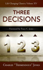 The Three Decisions - Paperback