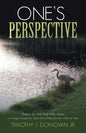 One's Perspective: Poetry for the Past Fifty Years in a Singer-Songwriter Style with a Baby-Boomer's Point of View - Paperback