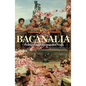 Bacanalia - Paperback