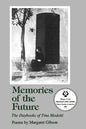 Memories of the Future: The Daybooks of Tina Modotti - Paperback
