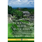 Incidents of Travel in Yucatan: Volume I and II - Complete (Yucatan Peninsula History) (Hardcover) - Hardcover