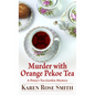 Murder with Orange Pekoe Tea - Paperback