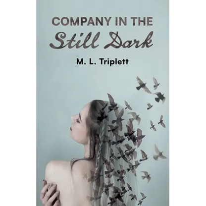 Company in the Still Dark - Paperback