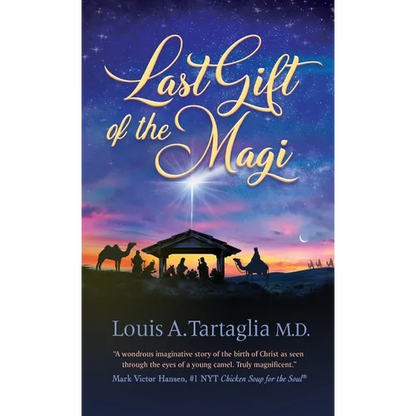 Last Gift of the Magi: A Christmas Parable for All Seasons - Hardcover