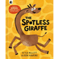 The Spotless Giraffe - Hardcover