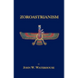 Zoroastrianism - Paperback