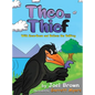 Theo the Thief With Zoom-Boom and Buttons the Bullfrog - Hardcover
