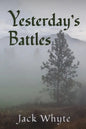 Yesterday's Battles - Paperback