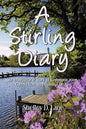 A Stirling Diary: An Intercultural Story of Communication, Connection, and Coming-Of-Age - Paperback