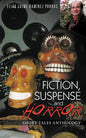 Fiction, Suspense and Horror: Short Tales Anthology - Paperback