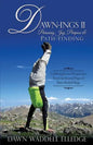 Dawn-Ings II Pursuing Joy, Purpose & Path-Finding - Paperback